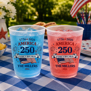 Custom Frosted Cups for Independence Day, 4th of July Party Cups, America 250 Patriotic Family Reunion BBQ Picnic Favors