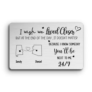 I Wish We Lived Closer - Personalized Wallet Insert Card - Valentine's Day Gift, Anniversary Gift, Long Distance Gift For Couple