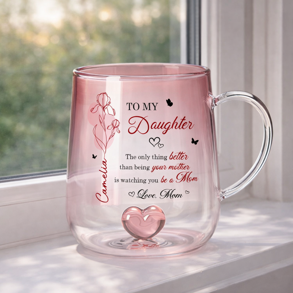 To My Daughter Watching You Be a Mom - Personalized Gradient Glass Mug - Mother's Day Gift for Daughter