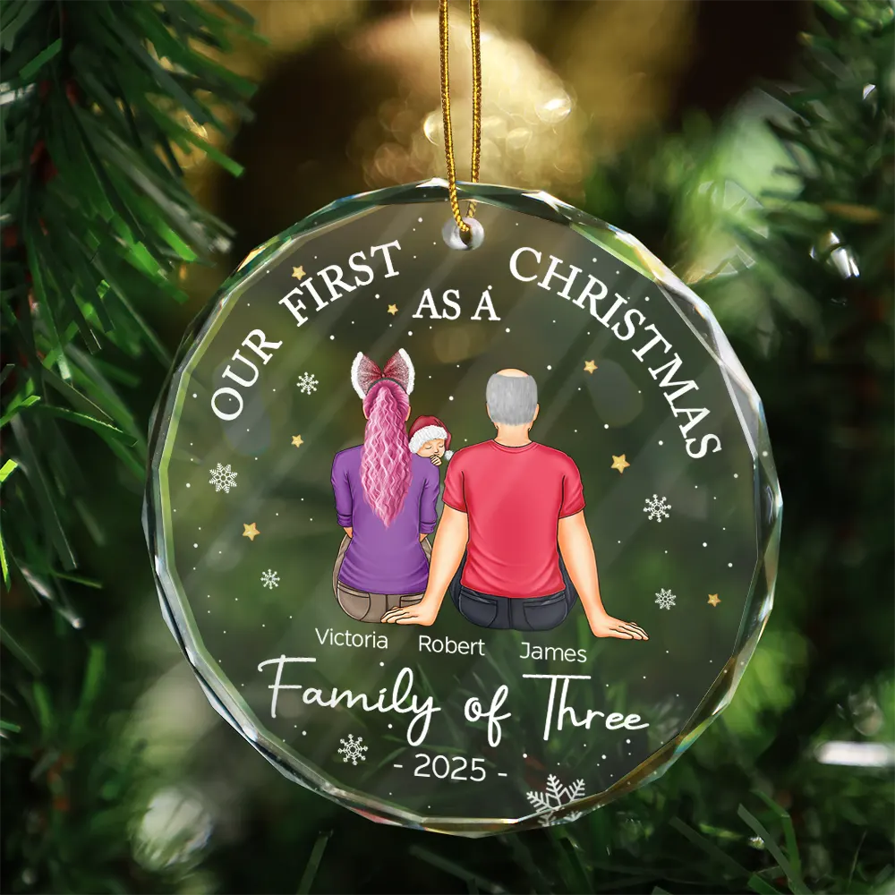 Our First Christmas As A Family Of Three - Personalized Crystal Ornament - Christmas Gift For New Parents, Family GIft
