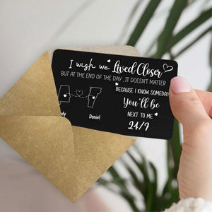 I Wish We Lived Closer - Personalized Wallet Insert Card - Valentine's Day Gift, Anniversary Gift, Long Distance Gift For Couple