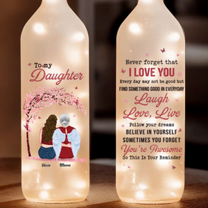 To My Daughter Follow Your Dream Believe In Yourself - Personalized Bottle Lamp - Gift For Daughter
