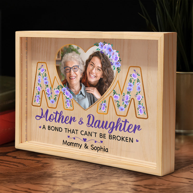 Mother & Daughter A Bond That Can Be Broken - Personalized Light Frame - Gift For Mom, Mother's Day