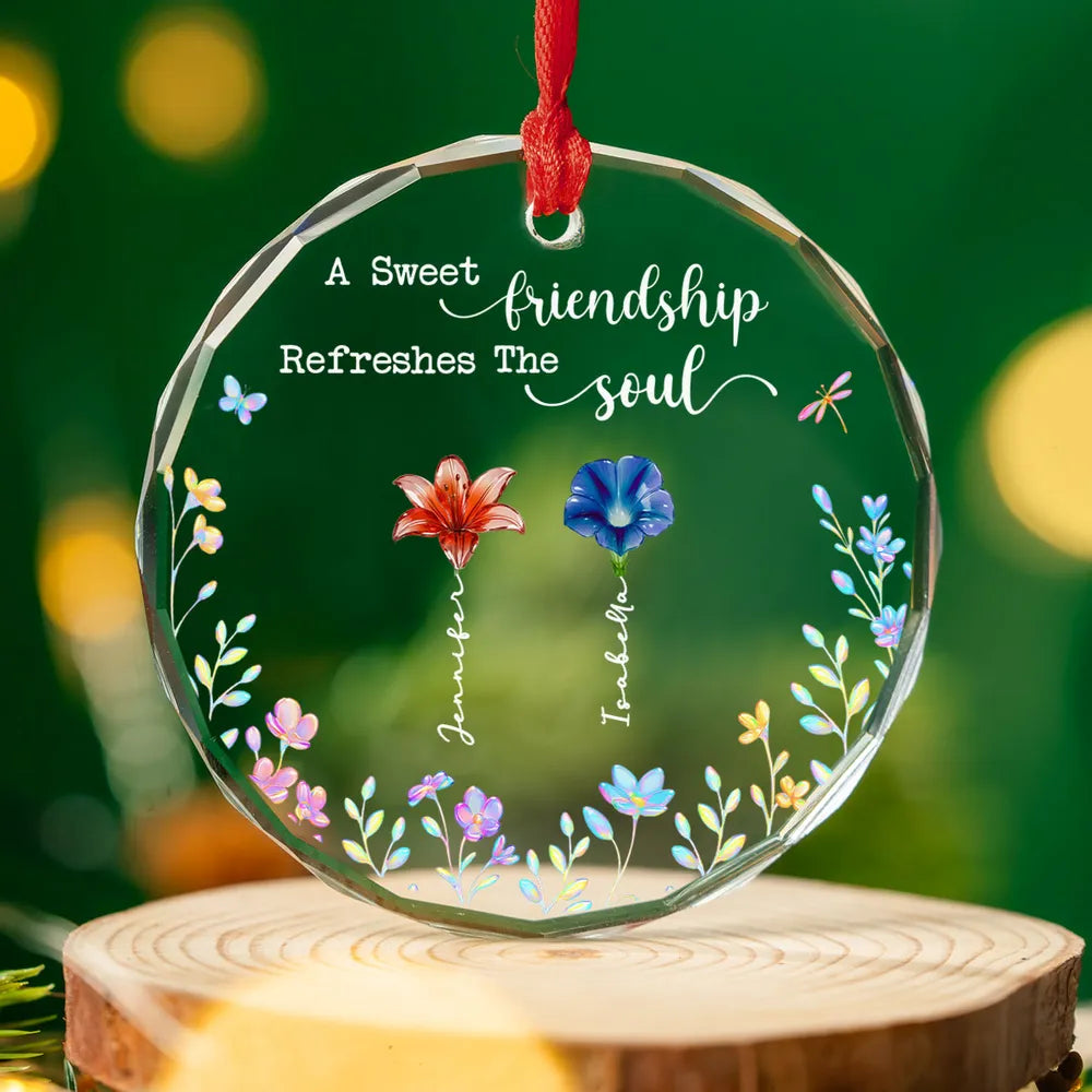 A Sweet Friendship Refresh The Soul - Personalized Crystal Ornament - Christmas Gift For Besties, Sisters