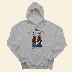 Soul Sisters - Personalized Hoodie - Gift For Sisters, Bestie, Friends