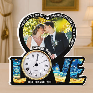 We Got This Untill Our Last Breath - Personalized Acrylic Desk Clock - Valentine's Day Gift For Couple