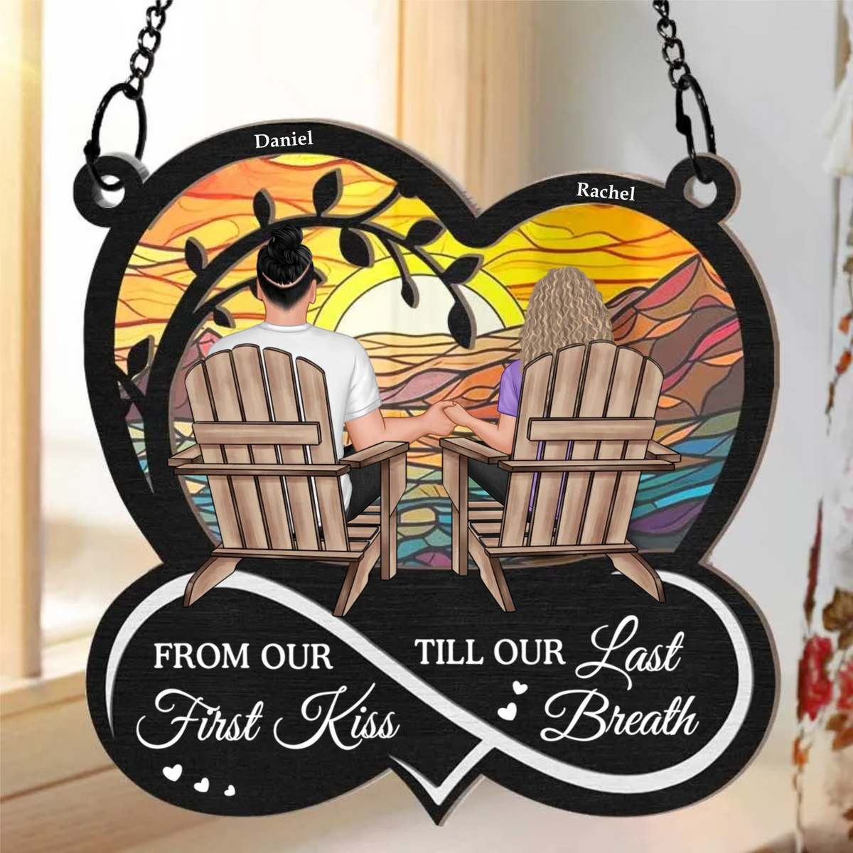 From Our First Kiss Till Our Last Breath - Personalized Suncatcher Ornament - Gift For Couple, Anniversary Gift, Room Decor