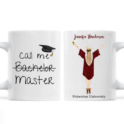 Call Me Master Bachelor - Personalized Mug - Graduation Gift