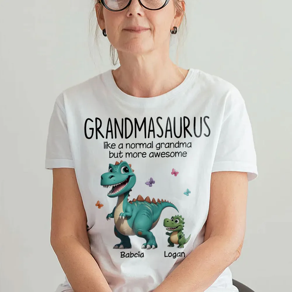 Grandmasaurus Is More Awesome - Personalized Apparel - Gift For Grandma, Nana, Mother's Day Gift