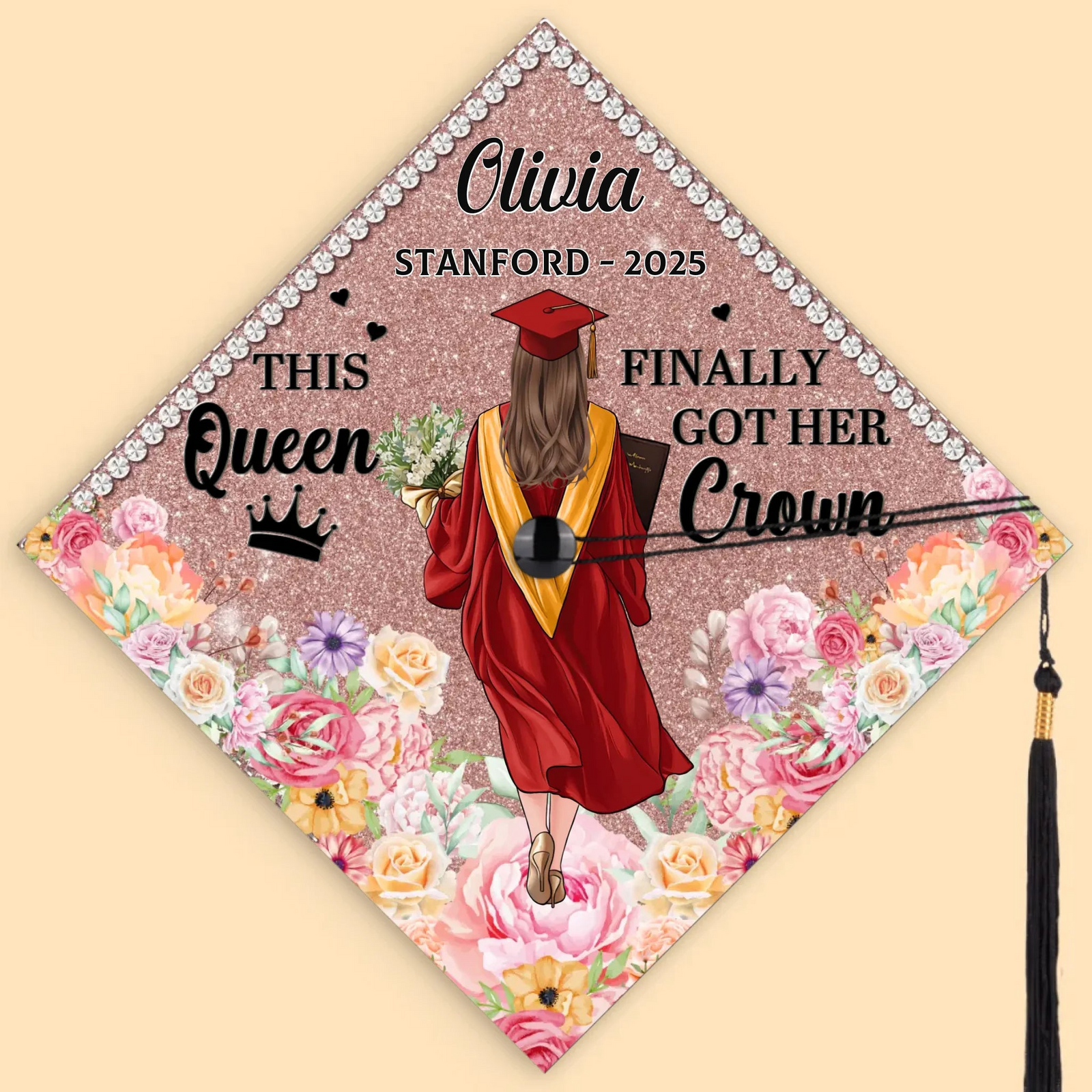 This Queen Finally Got Her Crown - Personalized Graduation Cap Topper - Graduation Gift For Daughter, Sister, Bestie