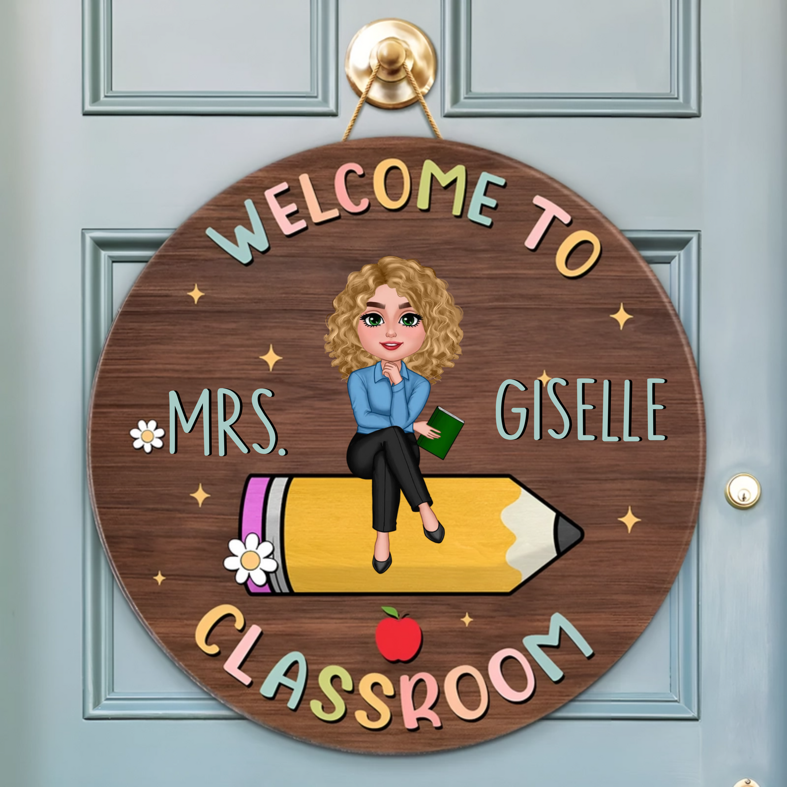 Welcome to Teacher's Classroom - Personalized Wooden Sign - Custom Teacher Door Hanger, Back To School, Classroom Decor