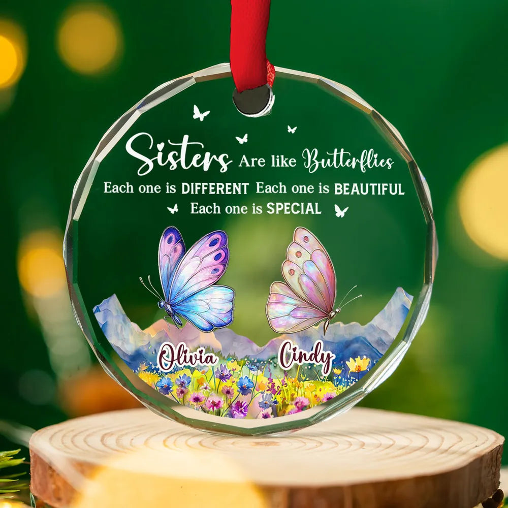 Sisters Are Like Butterflies - Personalized Crystal Ornament - Christmas, Birthday Gift For Sisters, Besties