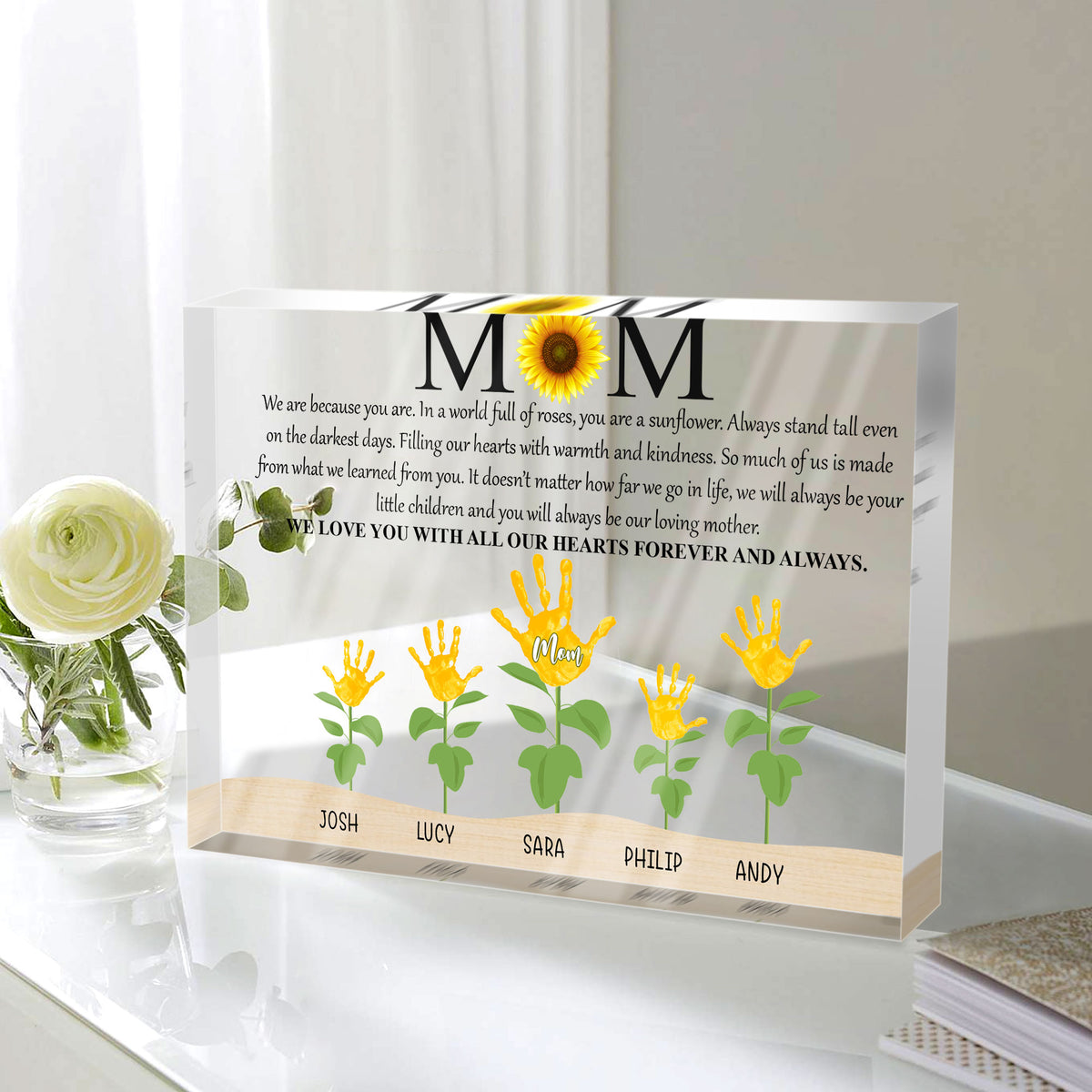 Mom You Are A Sunflower - Personalized Acrylic Plaque - Gift For Mom, Mother's Day, Birthday Gift