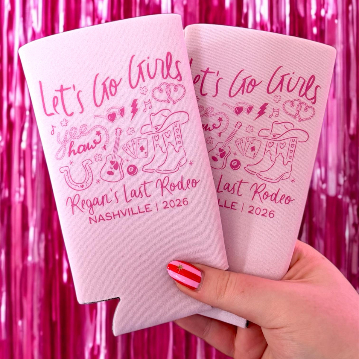 Let's Go Girls Bachelorette Party Western Cowgirl Custom Can Cooler, Party Favors Cowgirl Bach Decorations, Last Rodeo Last Hoedown