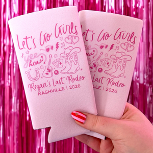 Let's Go Girls Bachelorette Party Western Cowgirl Custom Can Cooler, Party Favors Cowgirl Bach Decorations, Last Rodeo Last Hoedown