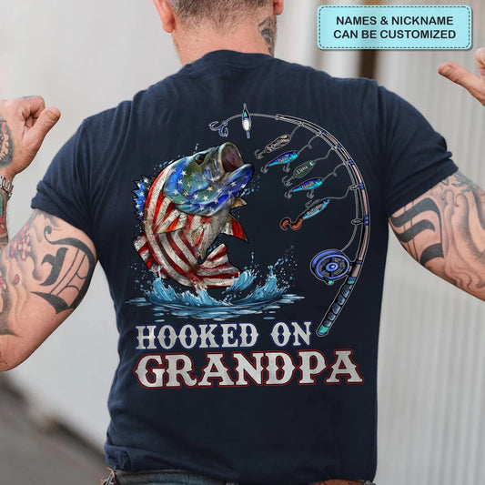 Hook On Daddy Papa Fishing - Personalized Back Design Apparel - Father's Day, 4th Of July Gift For Dad