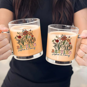 Best Friend Wildflowers - Personalized Glass Mug - Gift For Friends, Bestie, Soul Siser, BFF