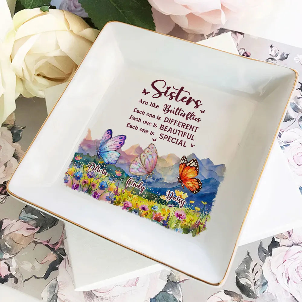 Sisters Are Like Butterflies - Personalized Jewelry Plate - Christmas, Birthday Gift For Sisters, Besties