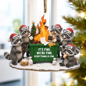 Funny Raccoon It's Fine We're Fine Everything's Fine - Personalized Acrylic Ornament - Funny Holiday Gift for Coworkers