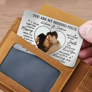 You Are My Missing Heart Piece - Personalized Wallet Insert Card - Valentine's Day Gift, Anniversary Gift For Couple
