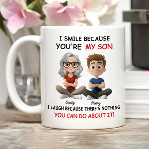 I Smile Because You're My Son - Personalized Mug - Gift For Son, Christmas Gift, Birthday Gift