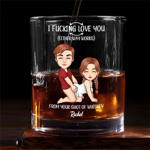 From Your Shot Of Whiskey - Personalized Whiskey Glass - Anniversary Gift, Valentine's Day Gift For Couple