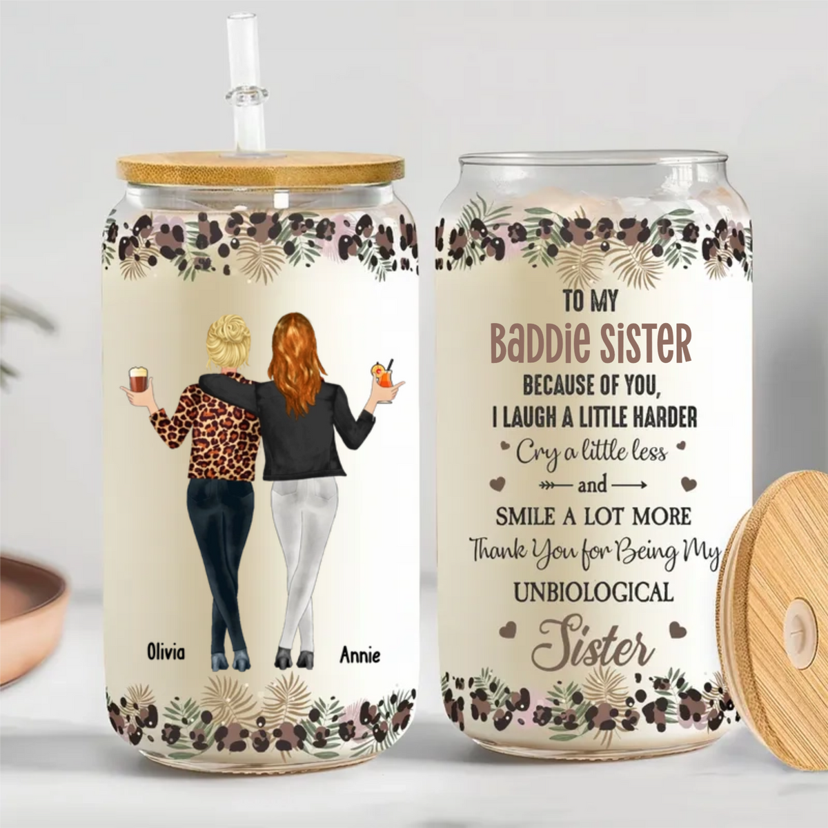 Because Of You I Smile A Lot More - Personalized Glass Tumbler - Gift For Besties, BFF, Soul Sisters