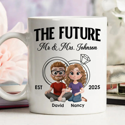 The Future Mr & Mrs - Personalized Mug - Anniversary Gift For Couple, Valentine's Day Gift