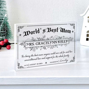 World's Best Mom Award Certificate - Personalized Acrylic Plaque - Gift For Mom, Mother's Day Gift, Birthday Gift