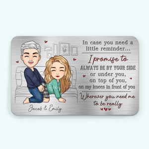 In Case You Need A Reminder - Love Personalized Wallet Card - Gift For Husband Wife, Anniversary Gift, Valentine's Day Gift