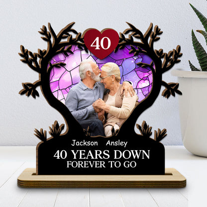 Years Down Forever To Go - Personalized Wooden Plaque With Flat Base - Anniversary Gift, Valentine's Day Gift For Couple