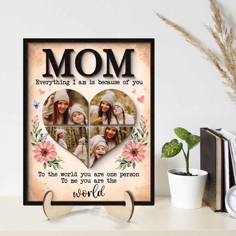 Mom You Are The World Photo Collage - Personalized Picture Frame - Gift For Mom, Mother's Day, Birthday Gift