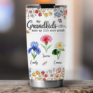 My Grandkids Make My Life More Grand - Personalized Tumbler - Gift For Grandmother, Mother's Day Gift, Birthday Gift