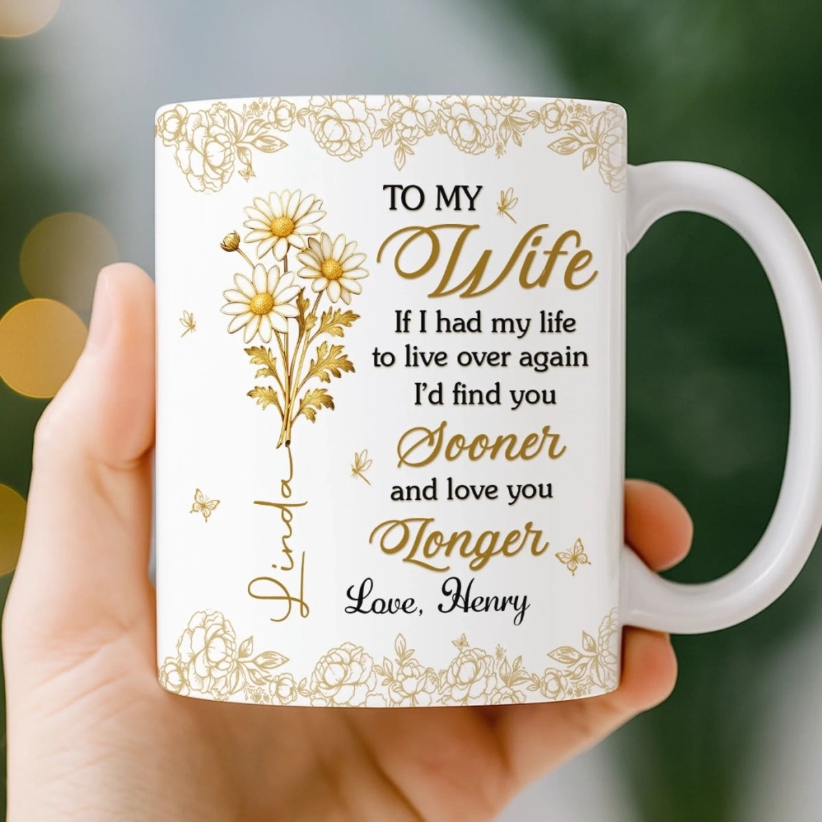 To My Wife Golden Flower - Personalized Mug - Valentine's Day Gift For Wife, Anniversary Gift