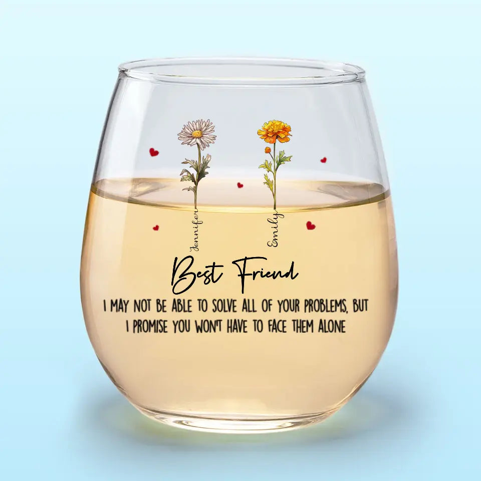 Best Friends Who We Have In Our Life - Personalized Wine Glass - Gift For Bestie, Soul Sisters, BFF