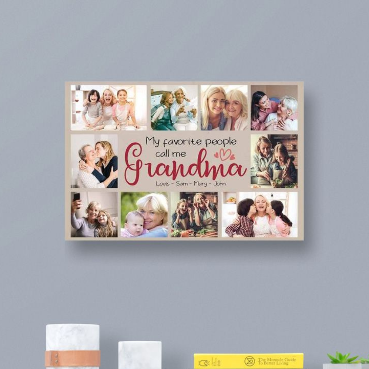 My Favorite People Call Me Grandma Photo Collage - Personalized Canvas - Gift For Grandma, Mother's Day, Birthday Gift