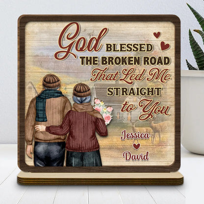 God Blessed Broken Road Led Me To You - Personalized Wooden Plaque - Anniversary Gift For Couple, Valentine's Day Gift