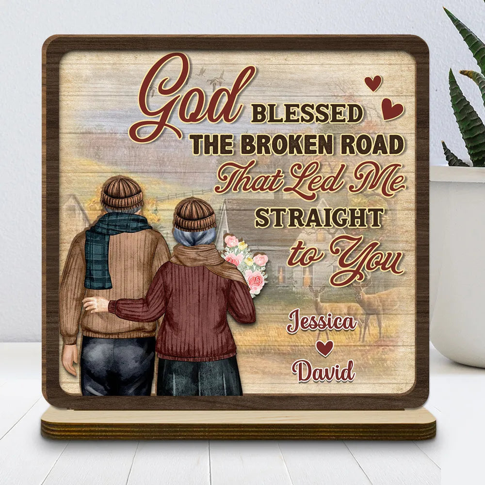 God Blessed Broken Road Led Me To You - Personalized Wooden Plaque - Anniversary Gift For Couple, Valentine's Day Gift