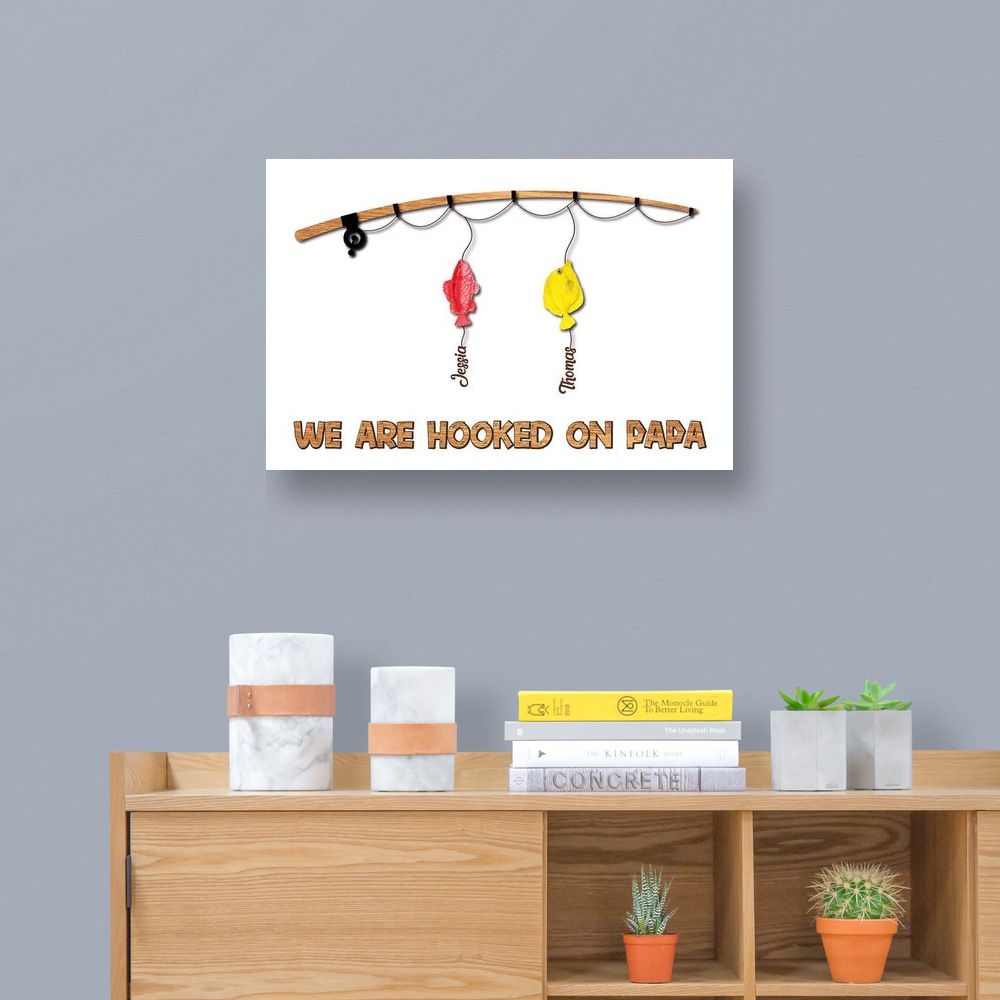We Are Hooked On Papa Birth Month Fish - Personalized Canvas - Gift For Grandpa, Daddy, Father's Day, Birthday Gift