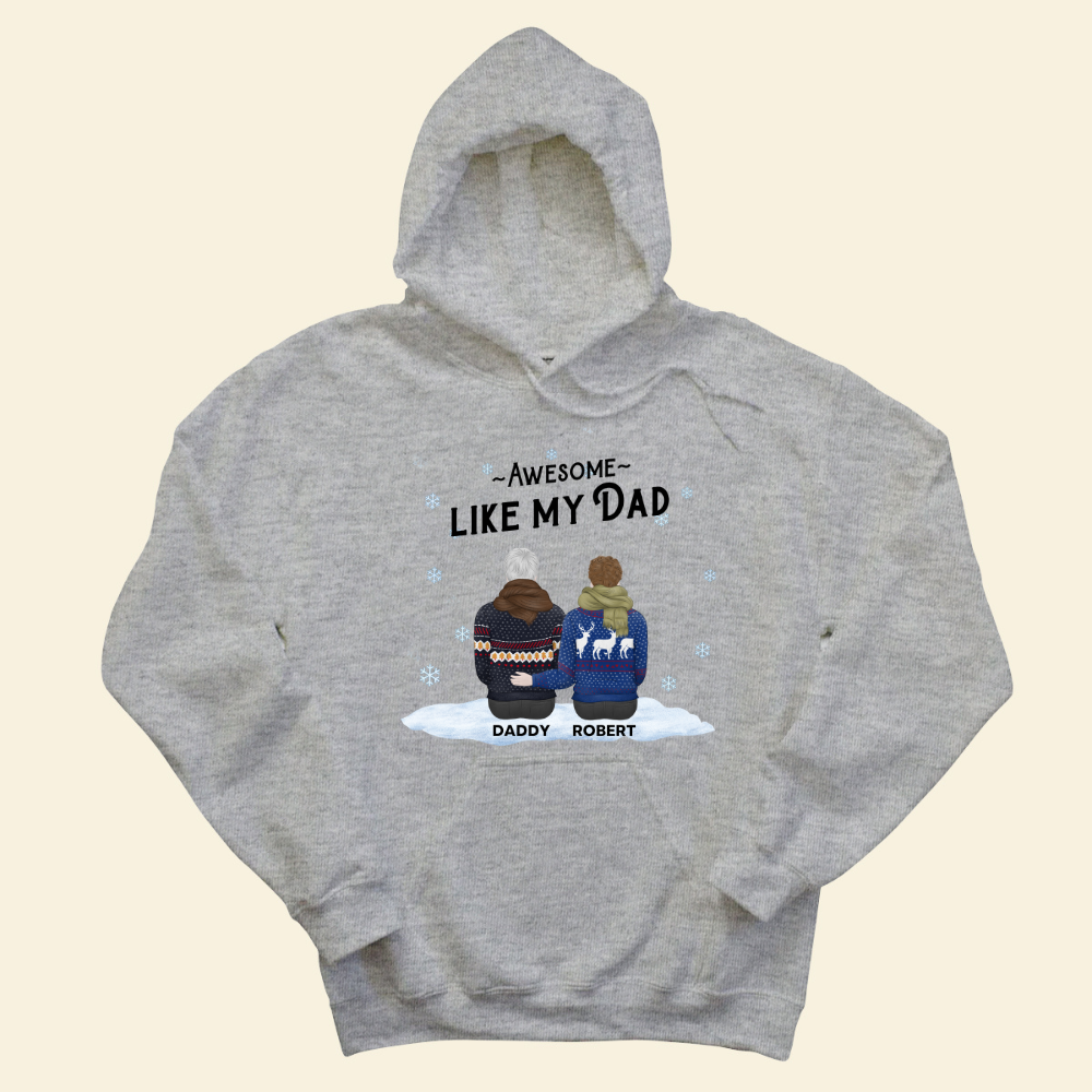 Awesome Like My Dad Christmas - Personalized Hoodie - Gift For Father, Christmas Occasion