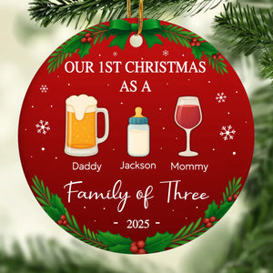 Our First Christmas As A Family Drink - Personalized Ornament - Christmas Gift For Family