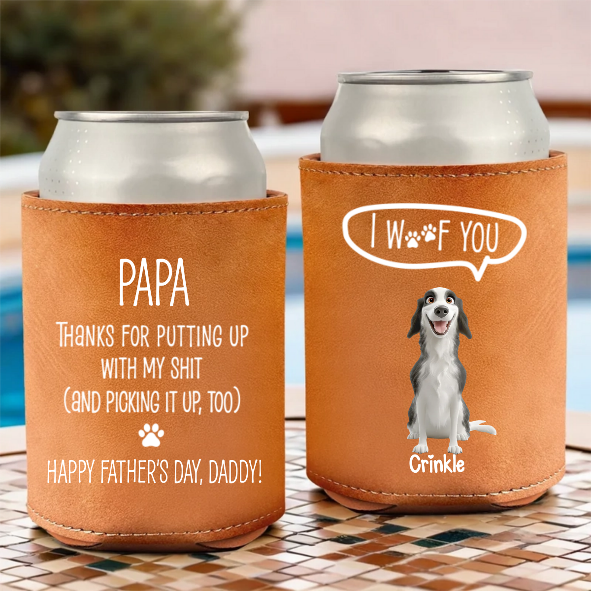 We Woof You Daddy - Personalized Leather Can Cooler - Gift For Dog Dad, Dog Lovers, Father's Day Gift