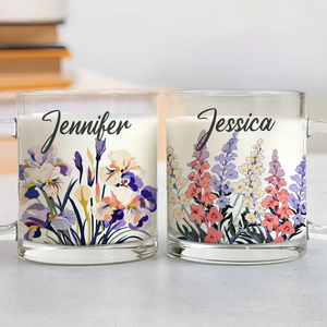 Custom Name Blooming Birth Month Flowers - Personalized Glass Mug - Gift For Sister, BFF, Friends