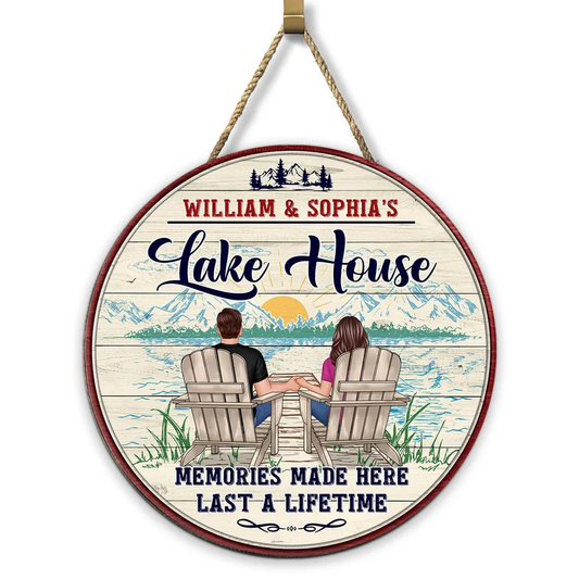 Lake House Couple Memories Made Here Last A Life Time - Personalized Wood Sign - Gift For Couple