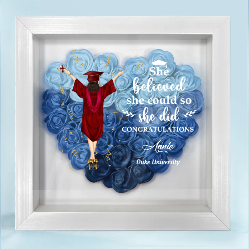 She Believe She Could So She Did - Personalized Flower Box - Graduation Gift