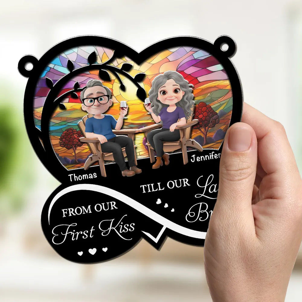 From Our First Kiss Till Our Last Breath - Personalized Suncatcher Ornament - Valentine's Day Gift For Couple