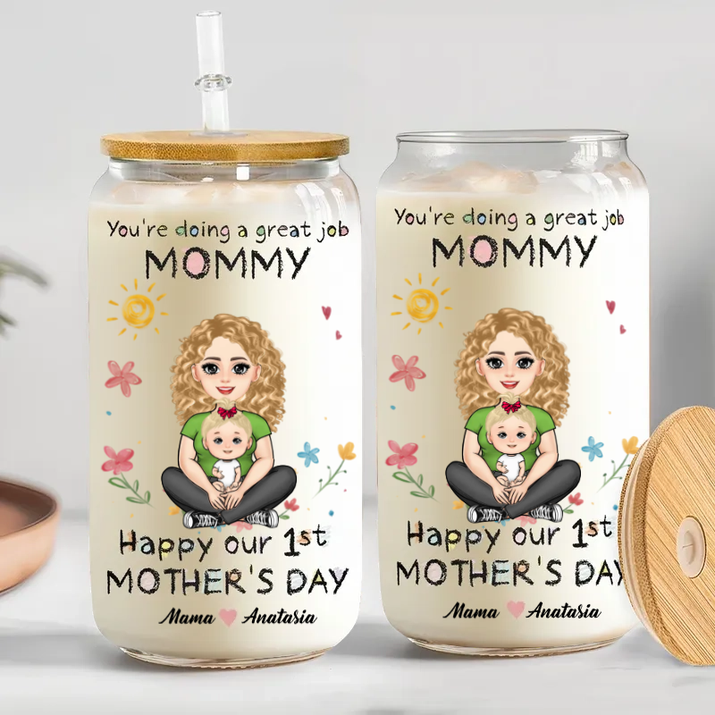 You're Doing A Great Job Mommy - Personalized Glass Tumbler - Gift For New Mom