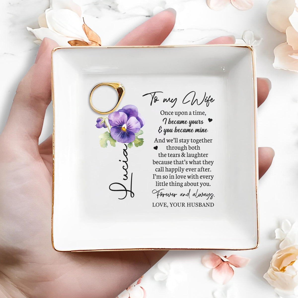 To My Wife I Love You Forever & Always - Personalized Jewelry Plate - Anniversary Gift, Valentine's Day Gift For Couple