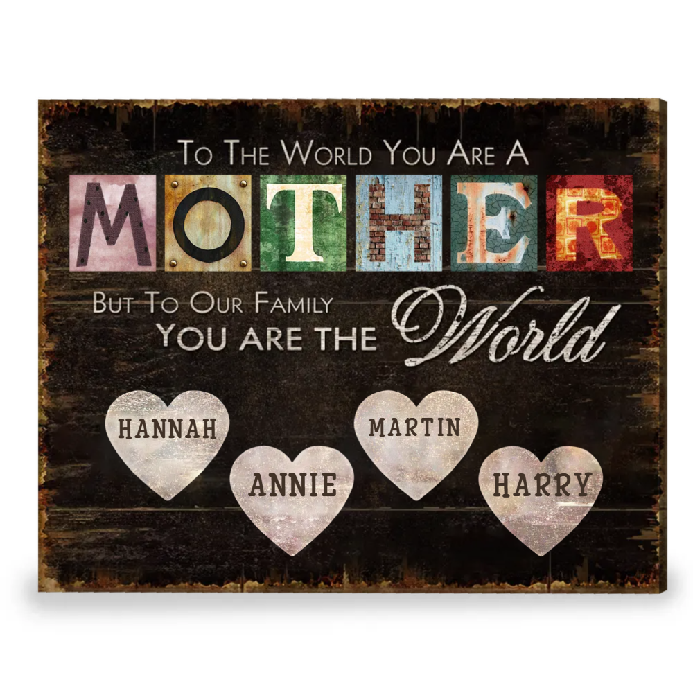 Mom To Our Family You Are The World - Personalized Canvas - Gift For Mom, Mother's Day Gift