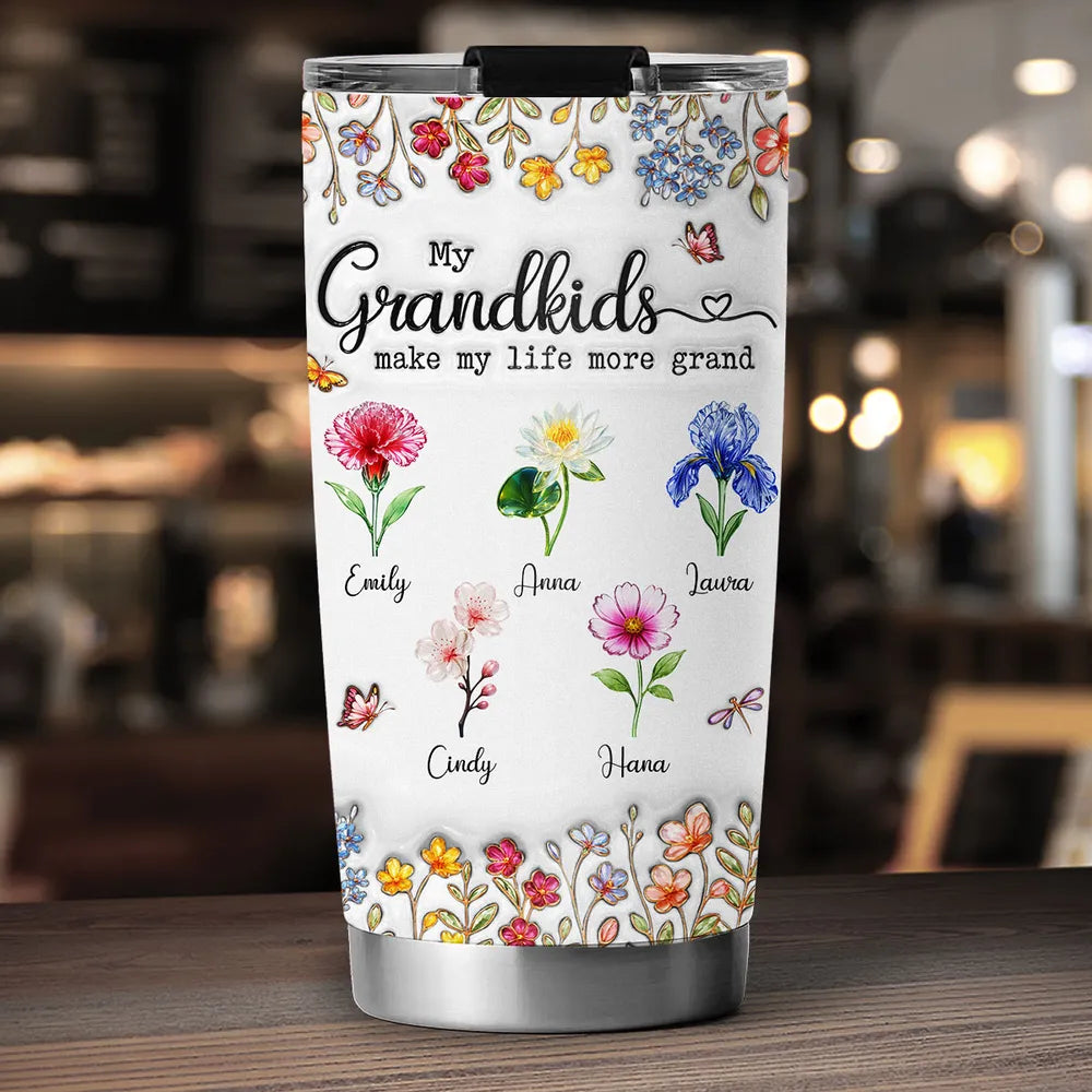 My Grandkids Make My Life More Grand - Personalized Tumbler - Gift For Grandmother, Mother's Day Gift, Birthday Gift